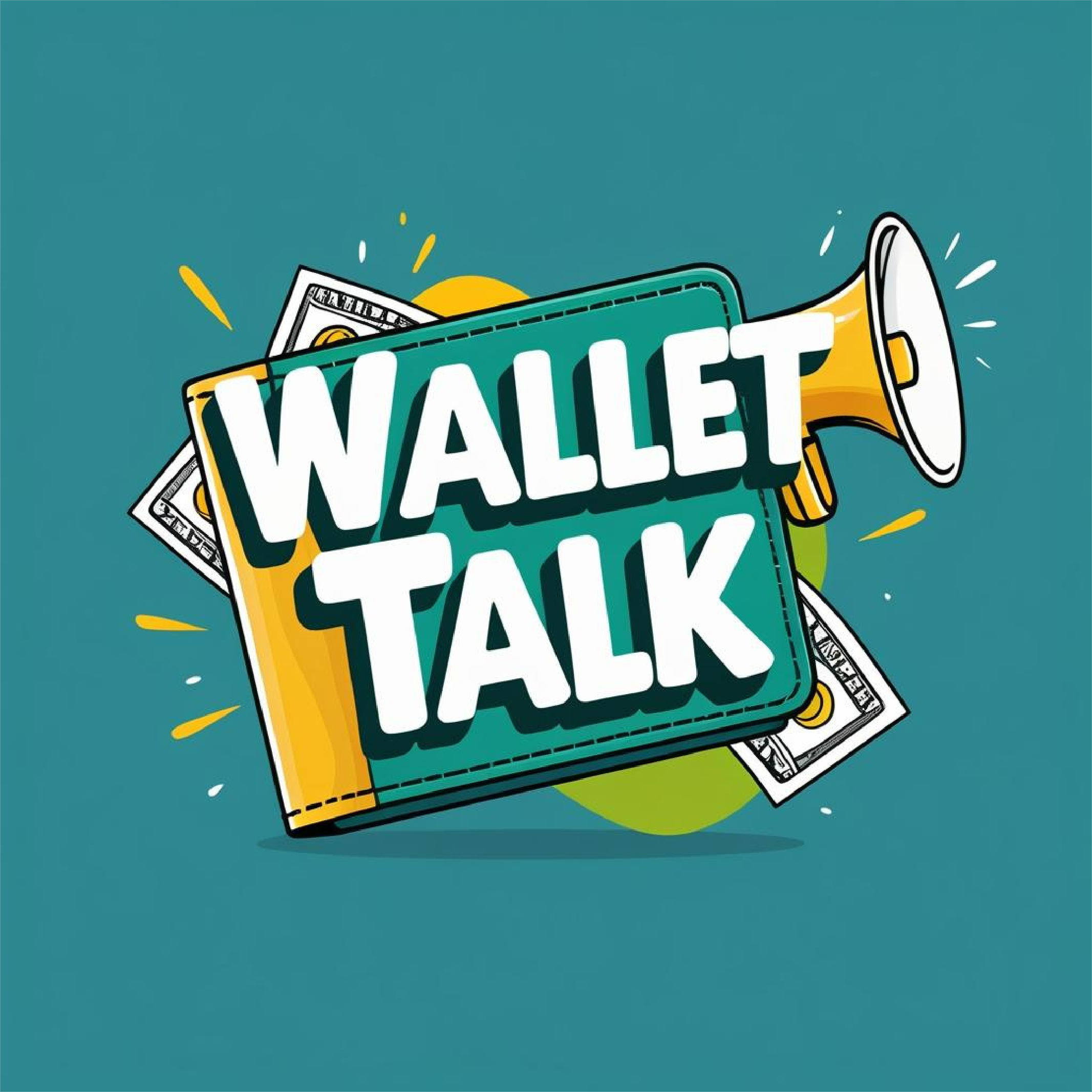 Wallet Talk